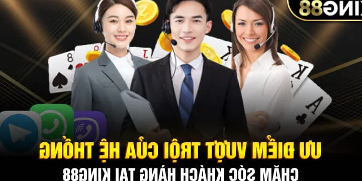 Hỗ trợ khách hàng king88